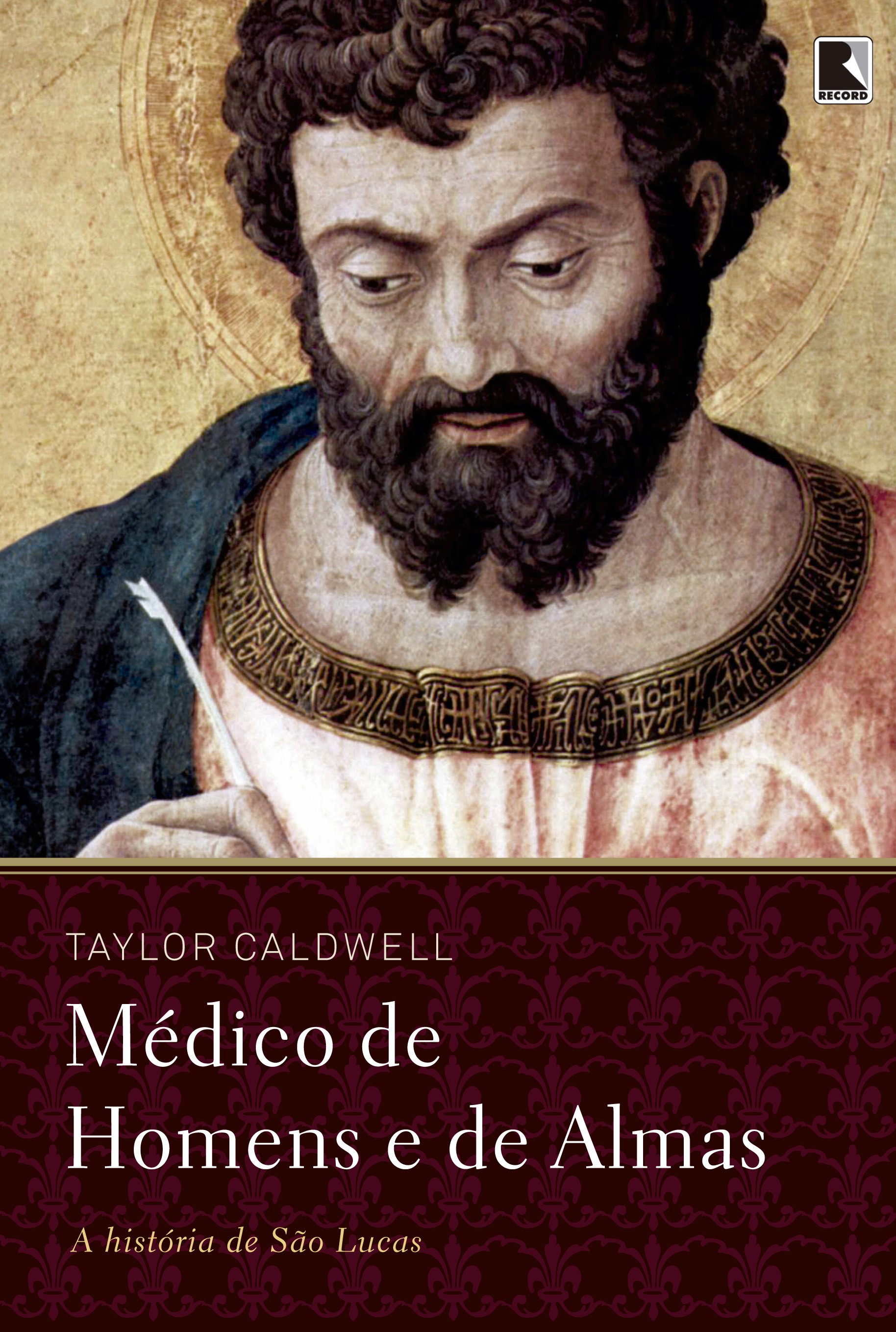Médico de homens e de almas