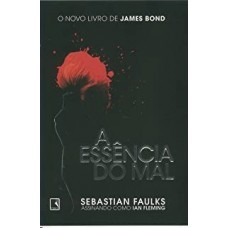 A ESSENCIA DO MAL