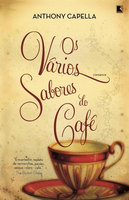 Os vários sabores do café