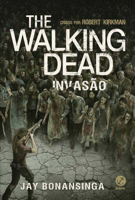 The Walking Dead: Invasão (Vol. 6)
