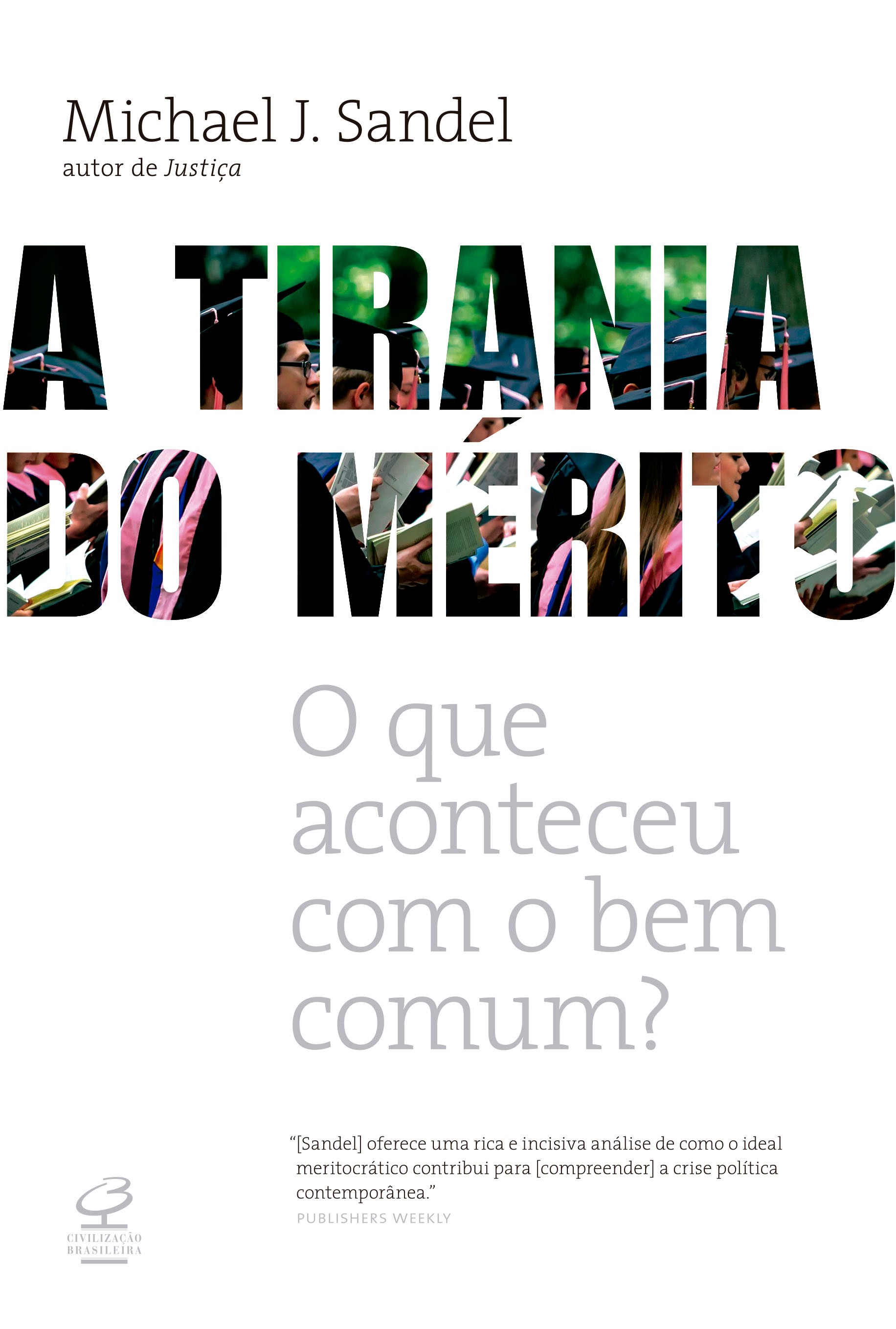 A tirania do mérito
