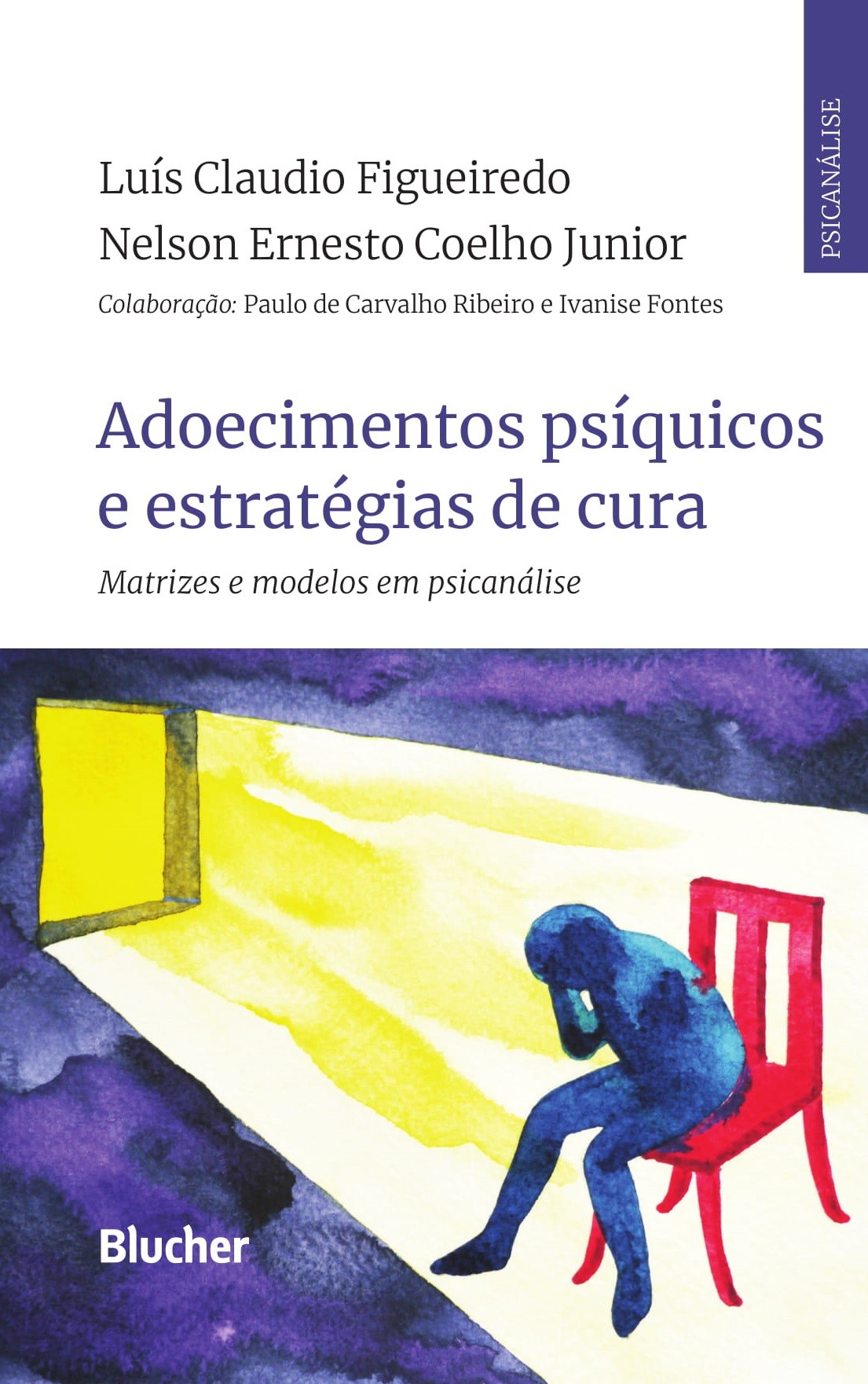 Adoecimentos psíquicos e estratégias de cura