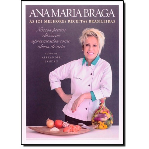 AS 101 MELHORES RECEITAS BRASILEIRAS