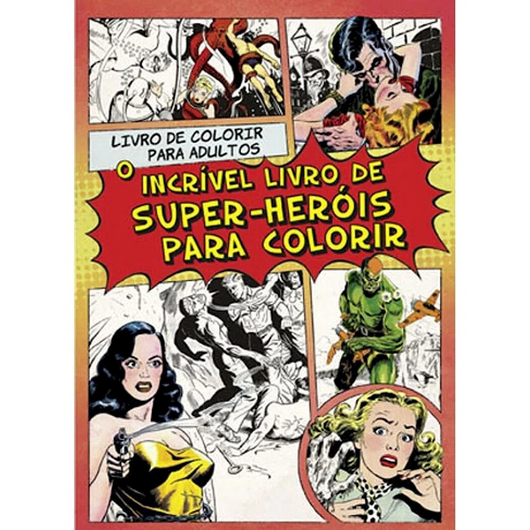 INCRIVEL LIVRO DE SUPER HEROIS PARA COLORIR