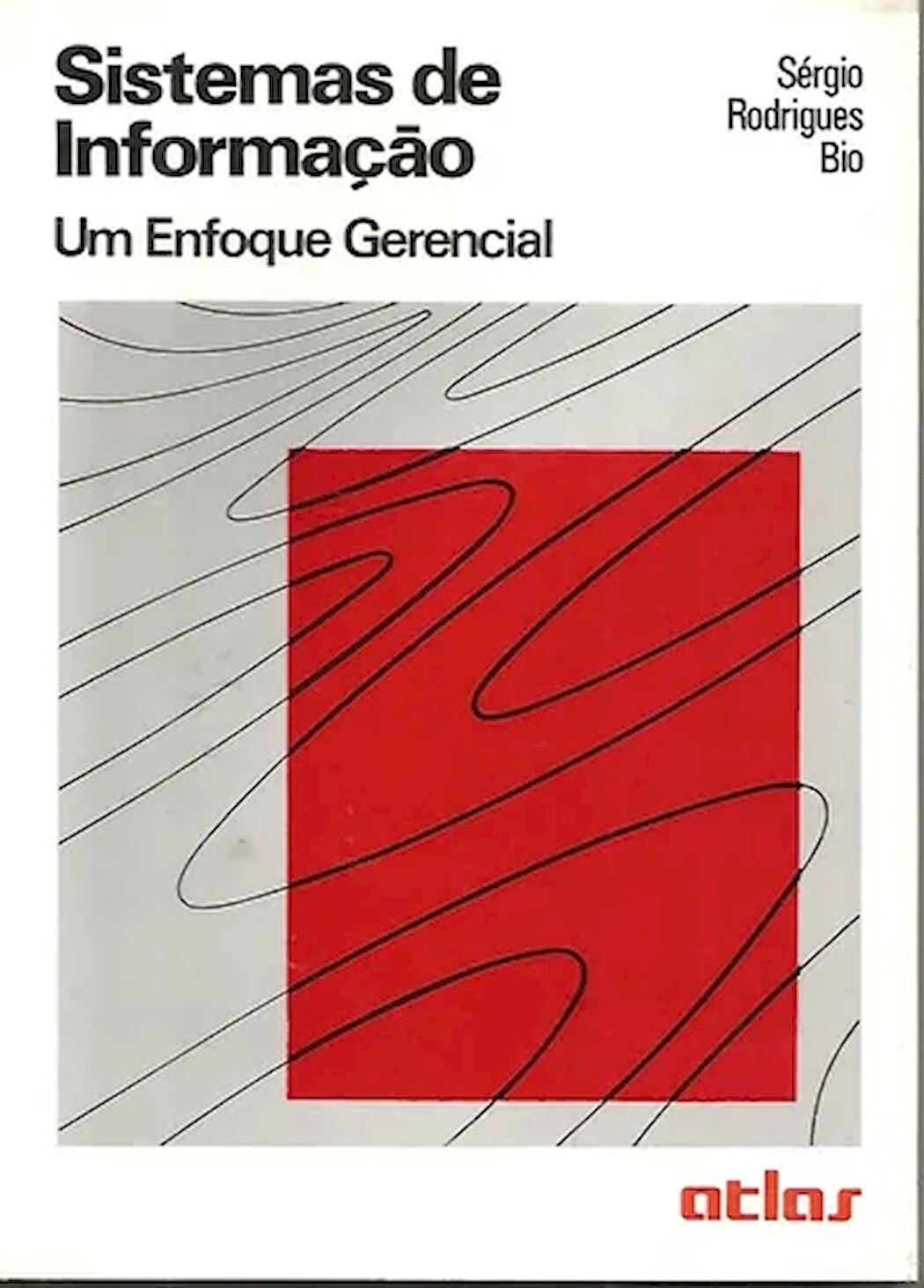 SISTEMAS DE INFORMACAO - UM ENFOQUE GERENCIAL