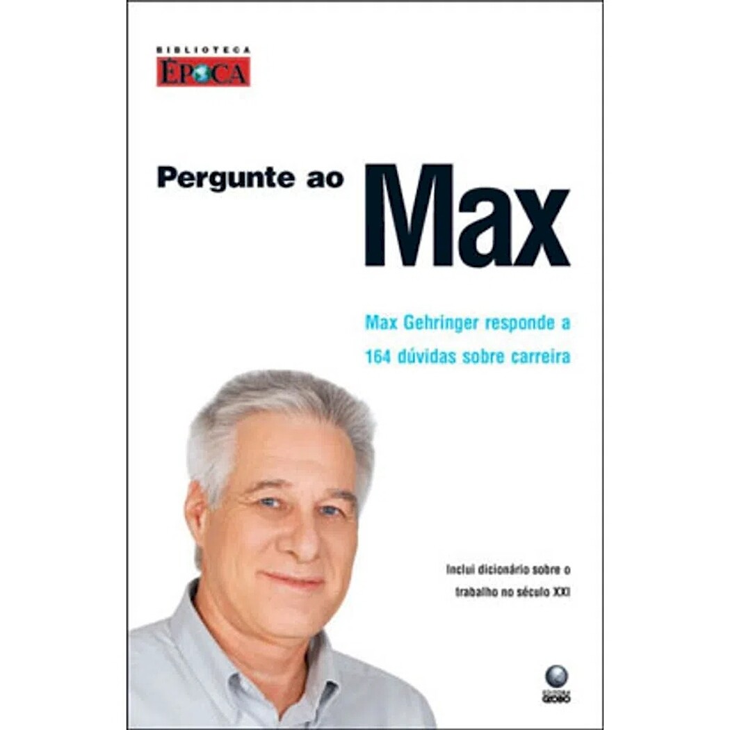 PERGUNTE AO MAX