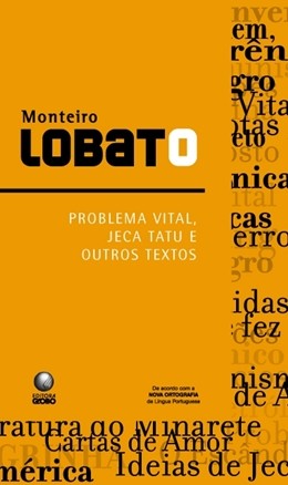 Problema Vital, Jeca tatu e outros textos