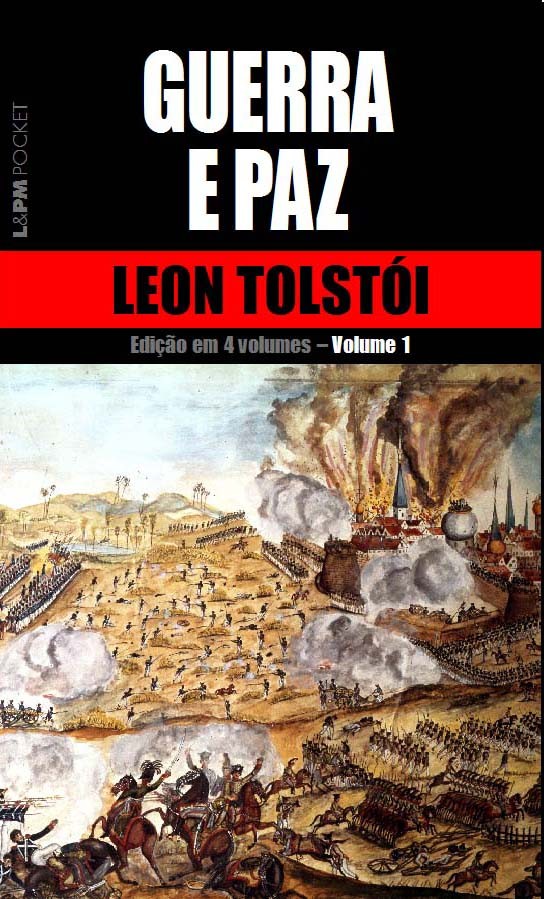 Guerra e paz – vol. 1