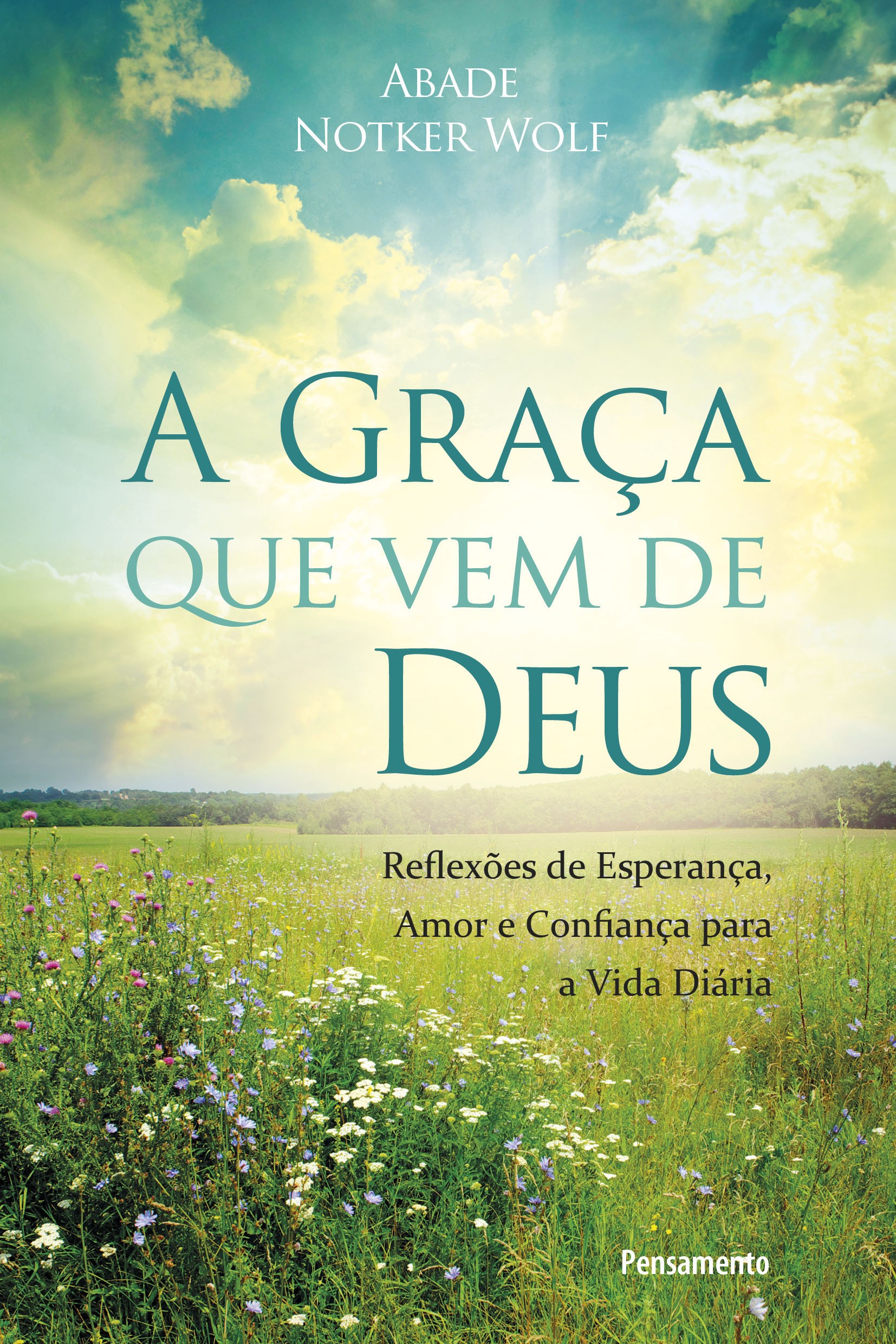 A Graça que Vem de Deus