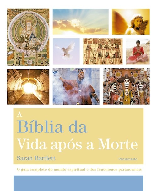 A Bíblia da vida após a morte