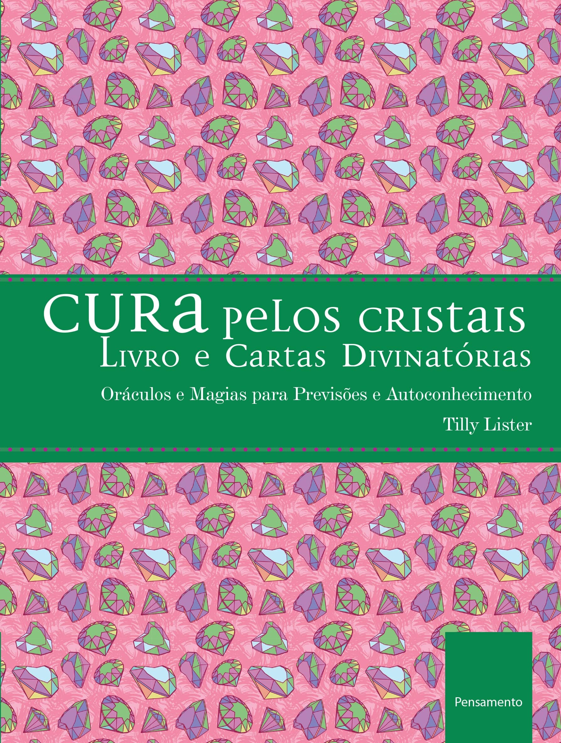 Cura Pelos Cristais