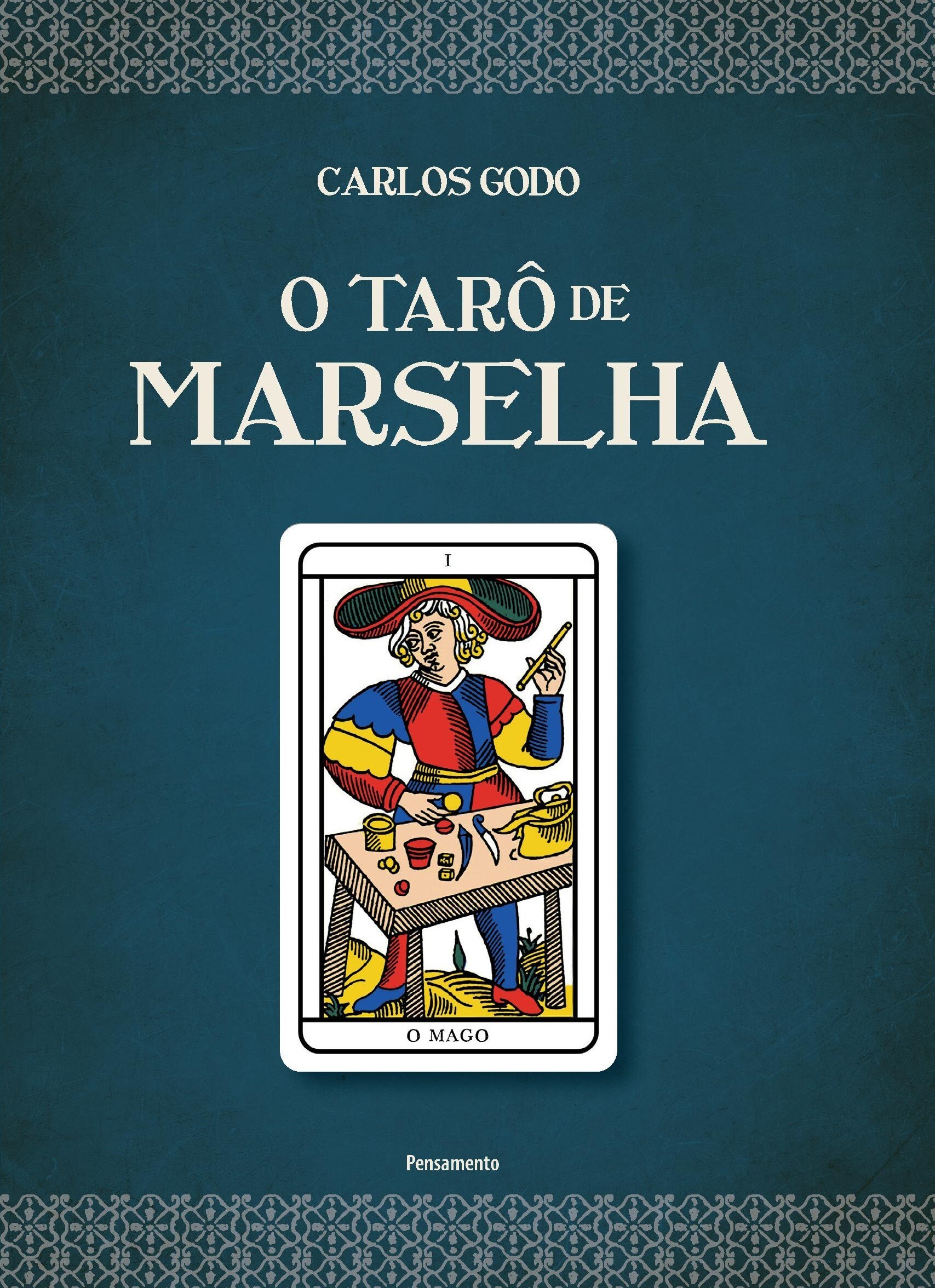 O Tarô de Marselha