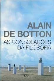 AS CONSOLAÇÕES DA FILOSOFIA