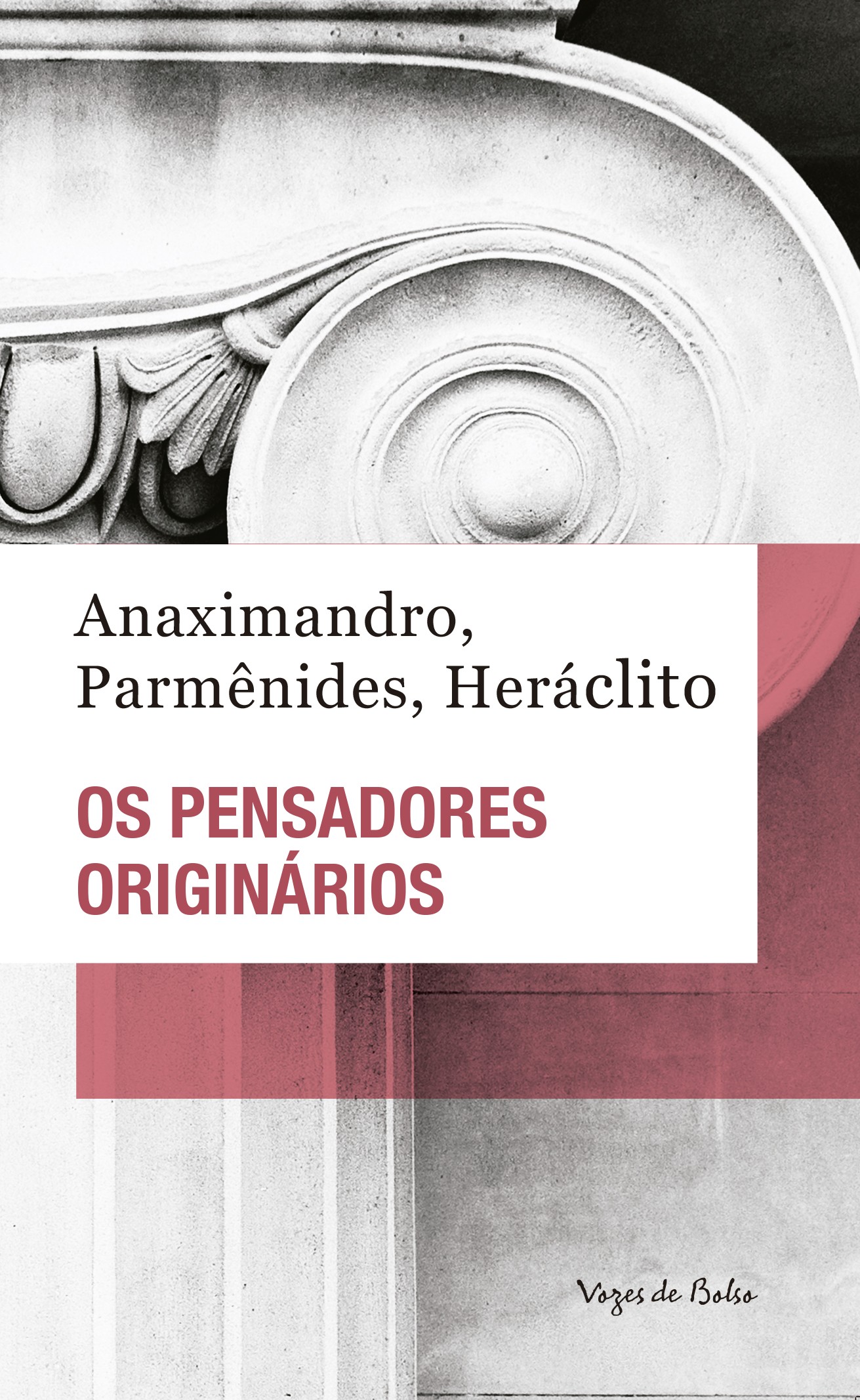 Os pensadores originários - Ed. Bolso
