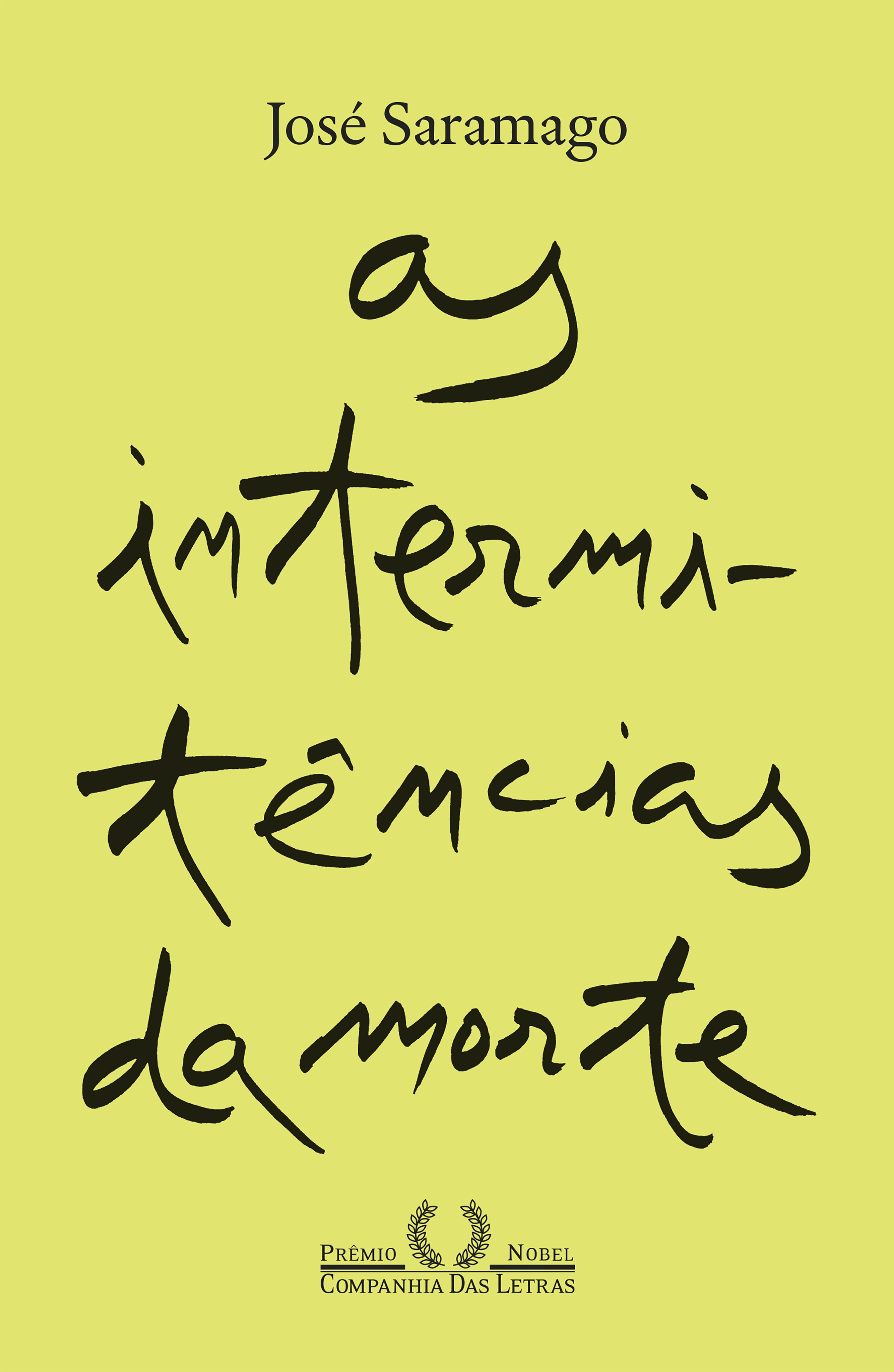 As intermitências da Morte (Nova edição)