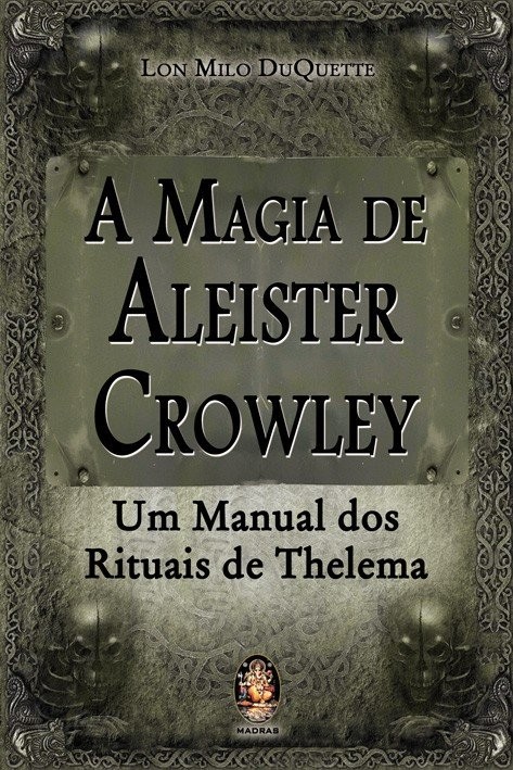 A magia de Aleister Crowley