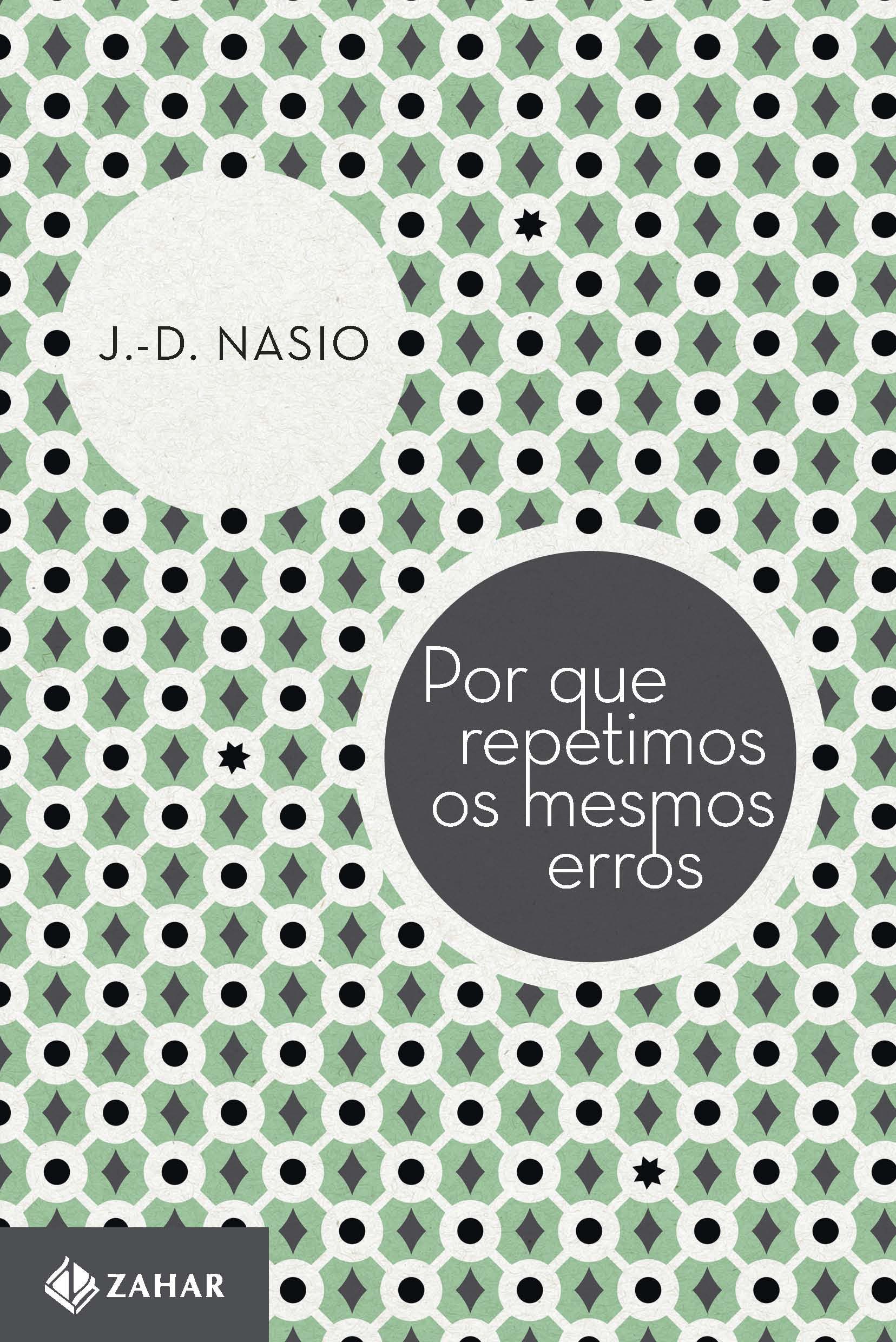 Por que repetimos os mesmos erros