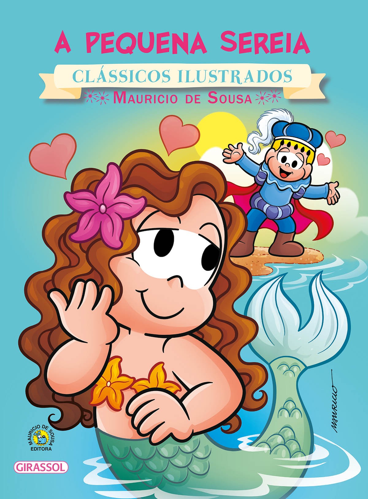 Turma da Mônica - Clássicos Ilustrados - A Pequena Sereia