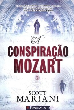 A CONSPIRACAO MOZART