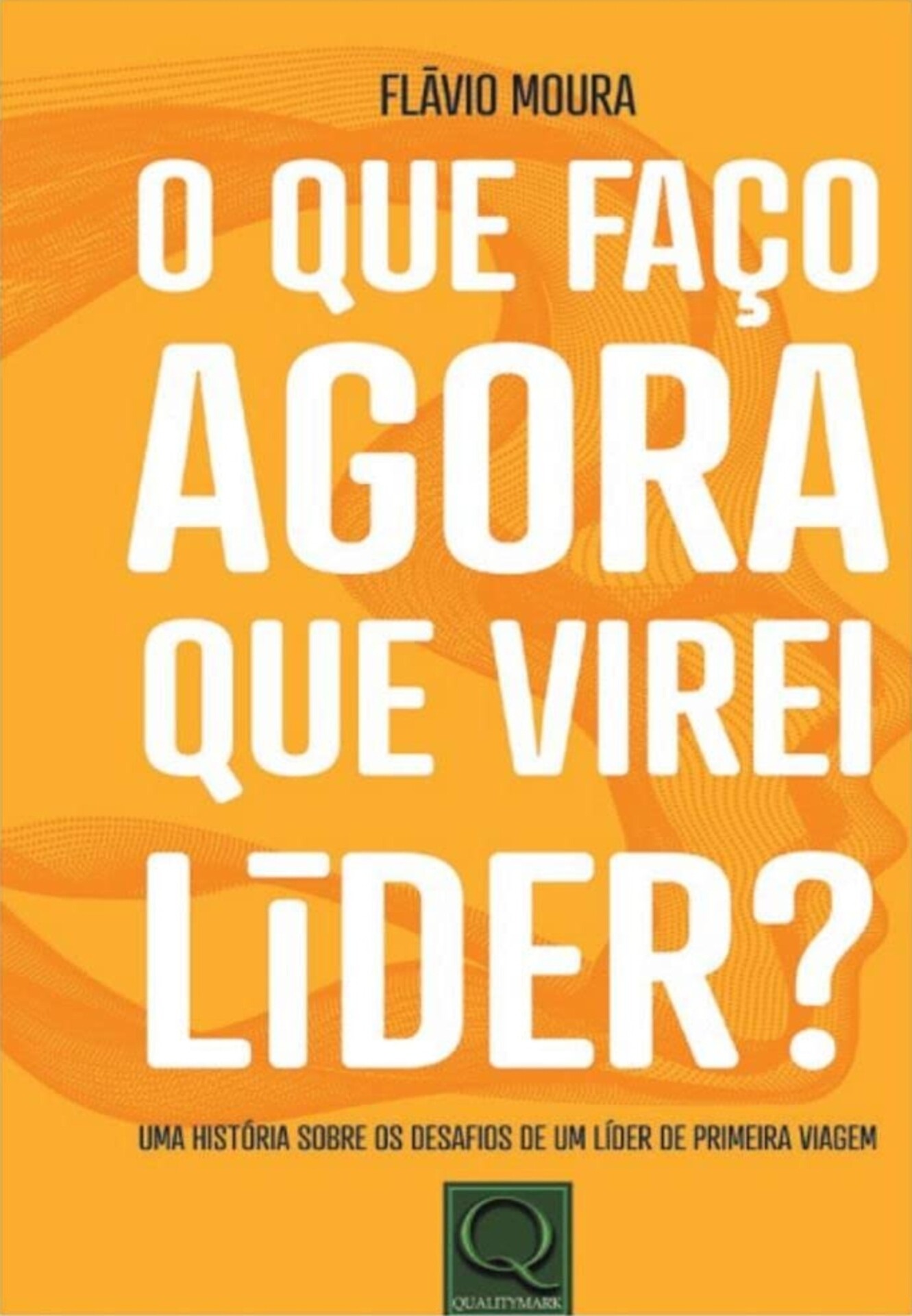 O QUE FAÇO AGORA QUE VIREI LIDER?