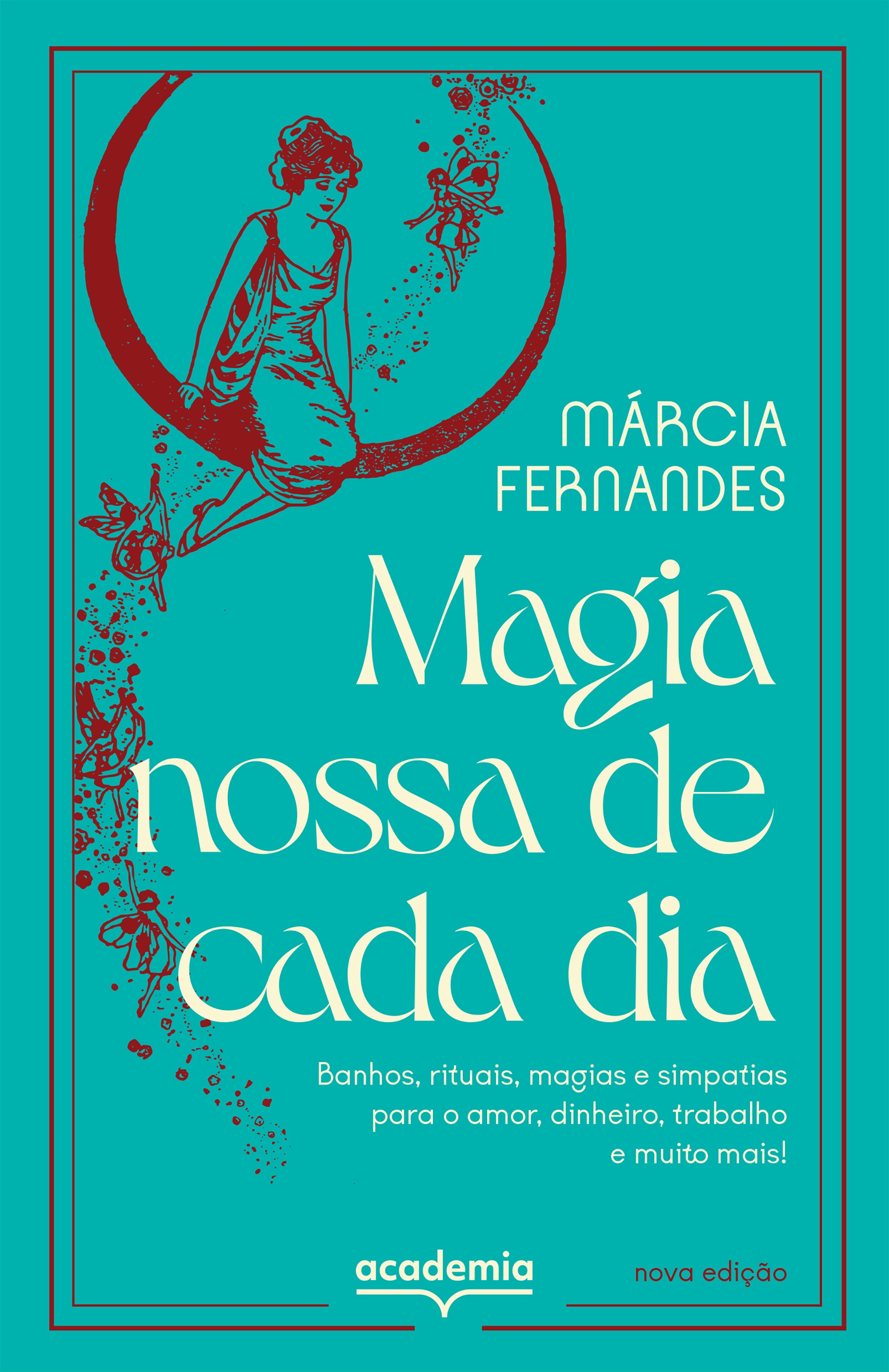 Magia nossa de cada dia