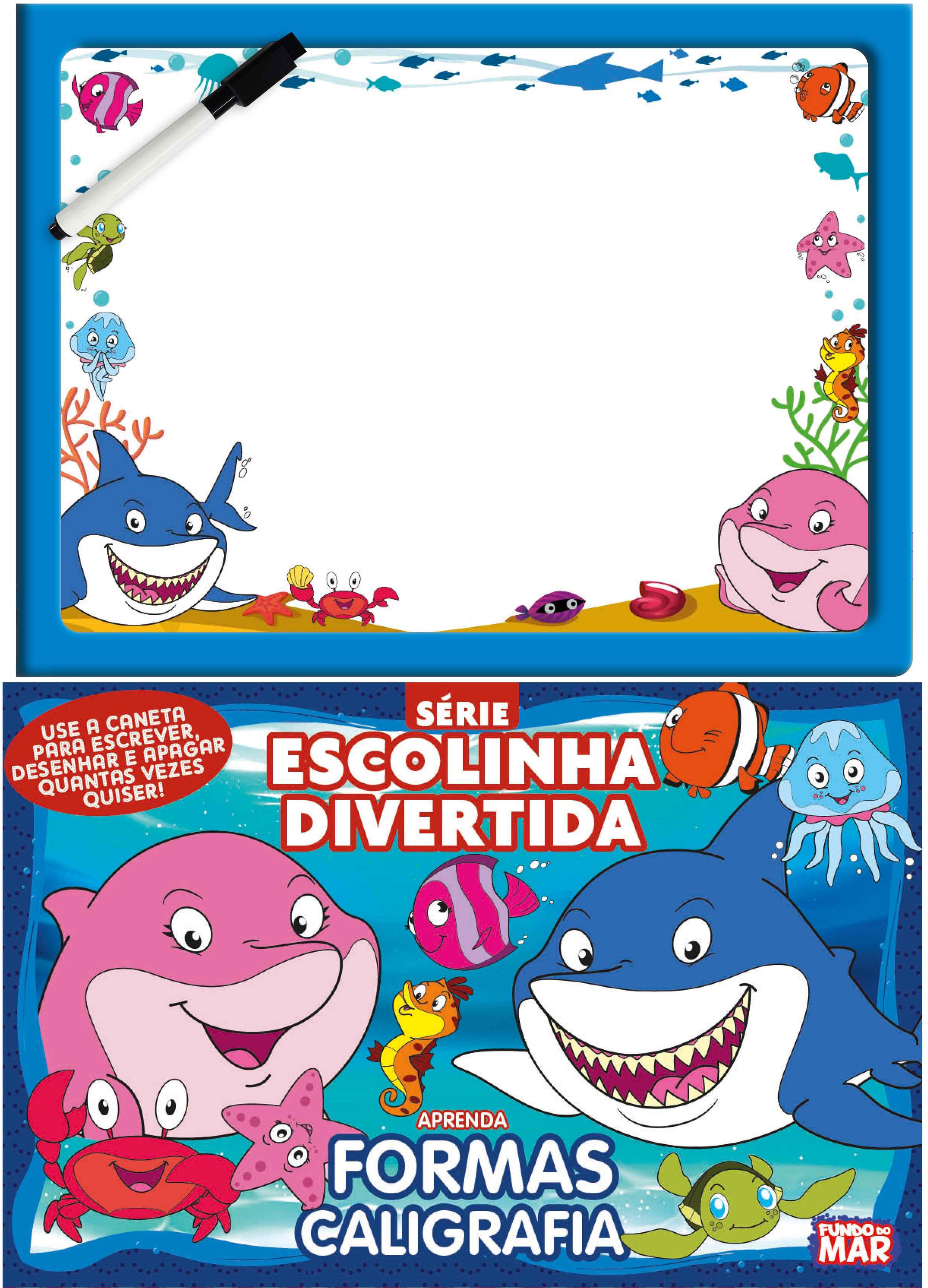 Fundo do Mar Série Escolinha Divertida - Aprenda Formas Caligrafia