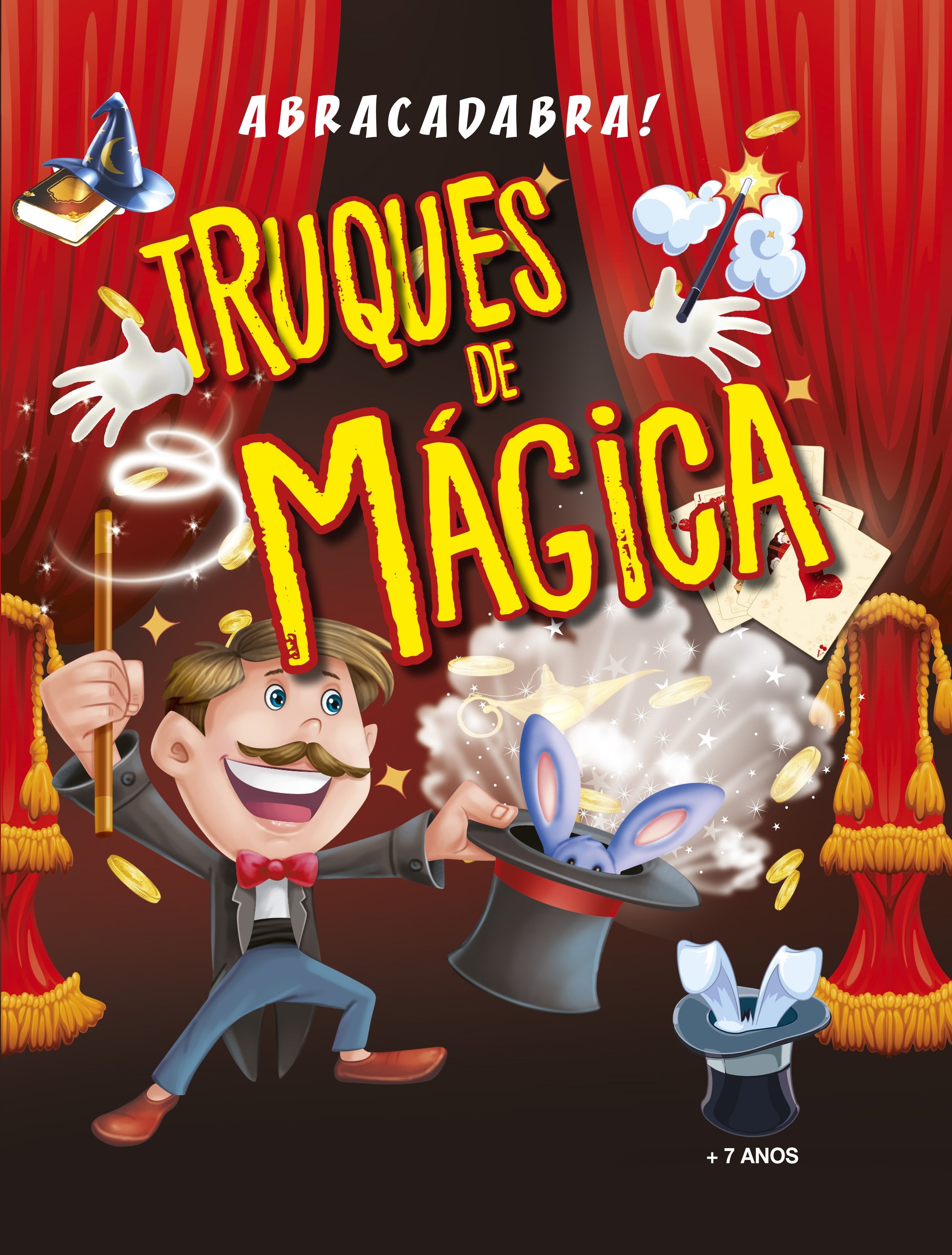Abracadabra! Truques de mágica