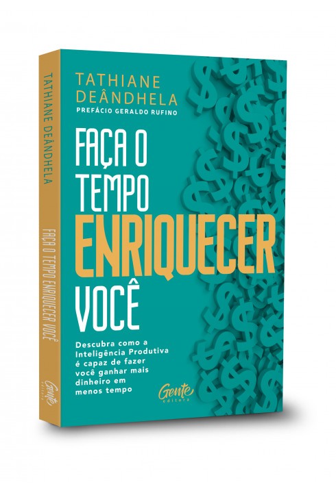 Faça o tempo enriquecer você
