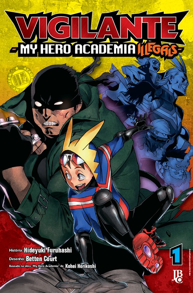 Vigilante My Hero Academia Illegals Vol. 01