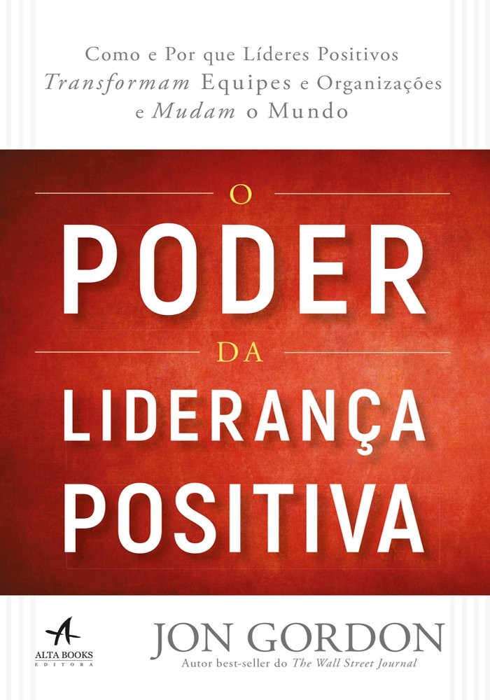 O poder da liderança positiva
