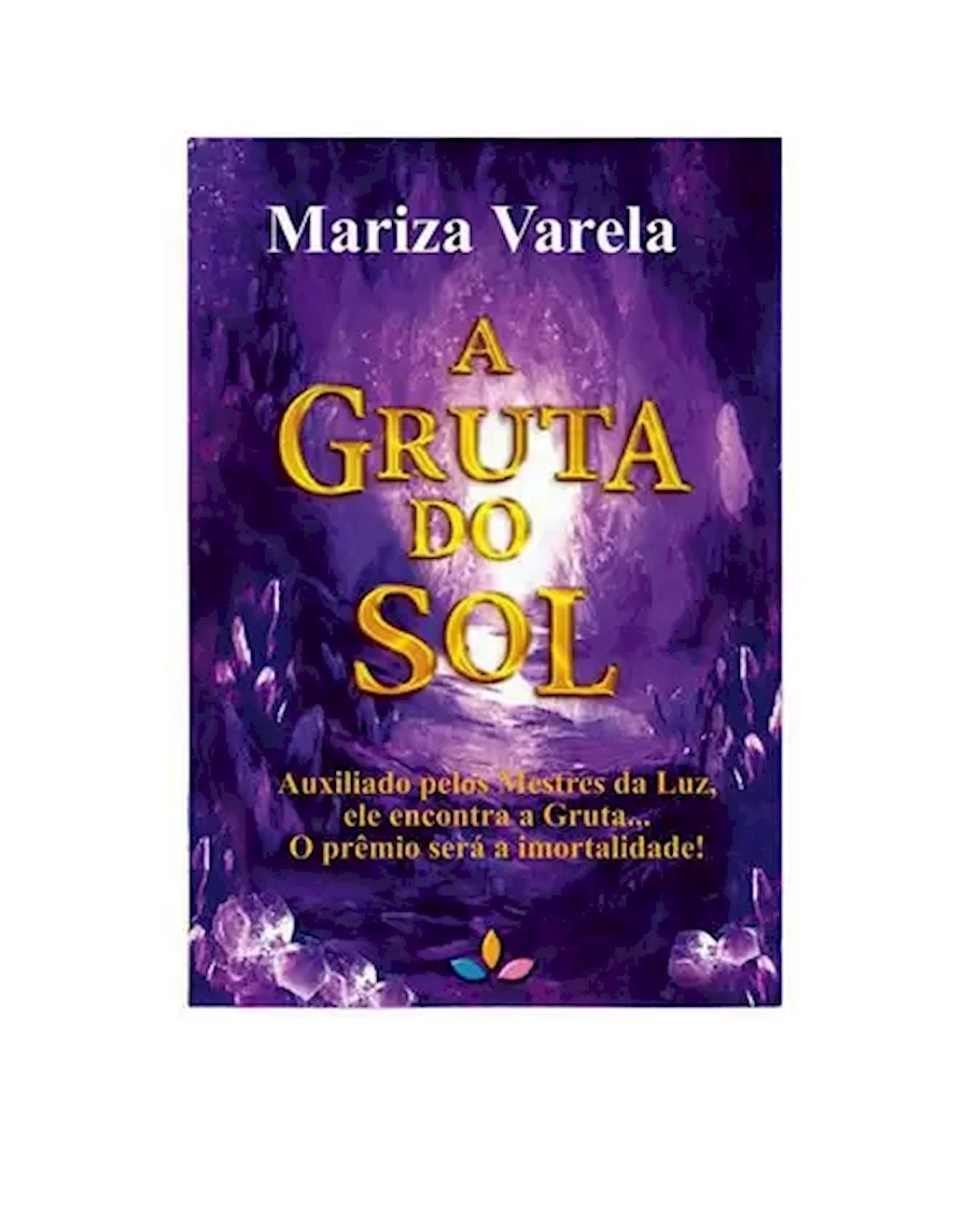 A GRUTA DO SOL  VOL. 1