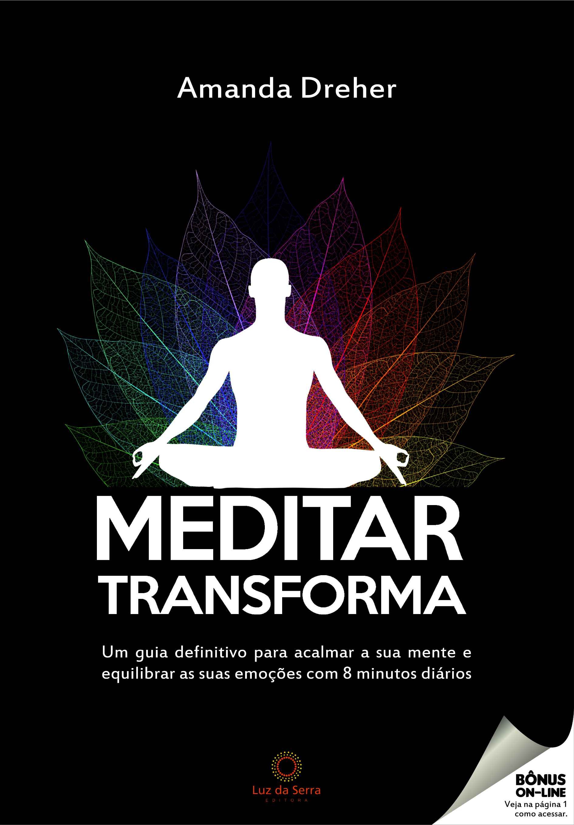 Meditar transforma