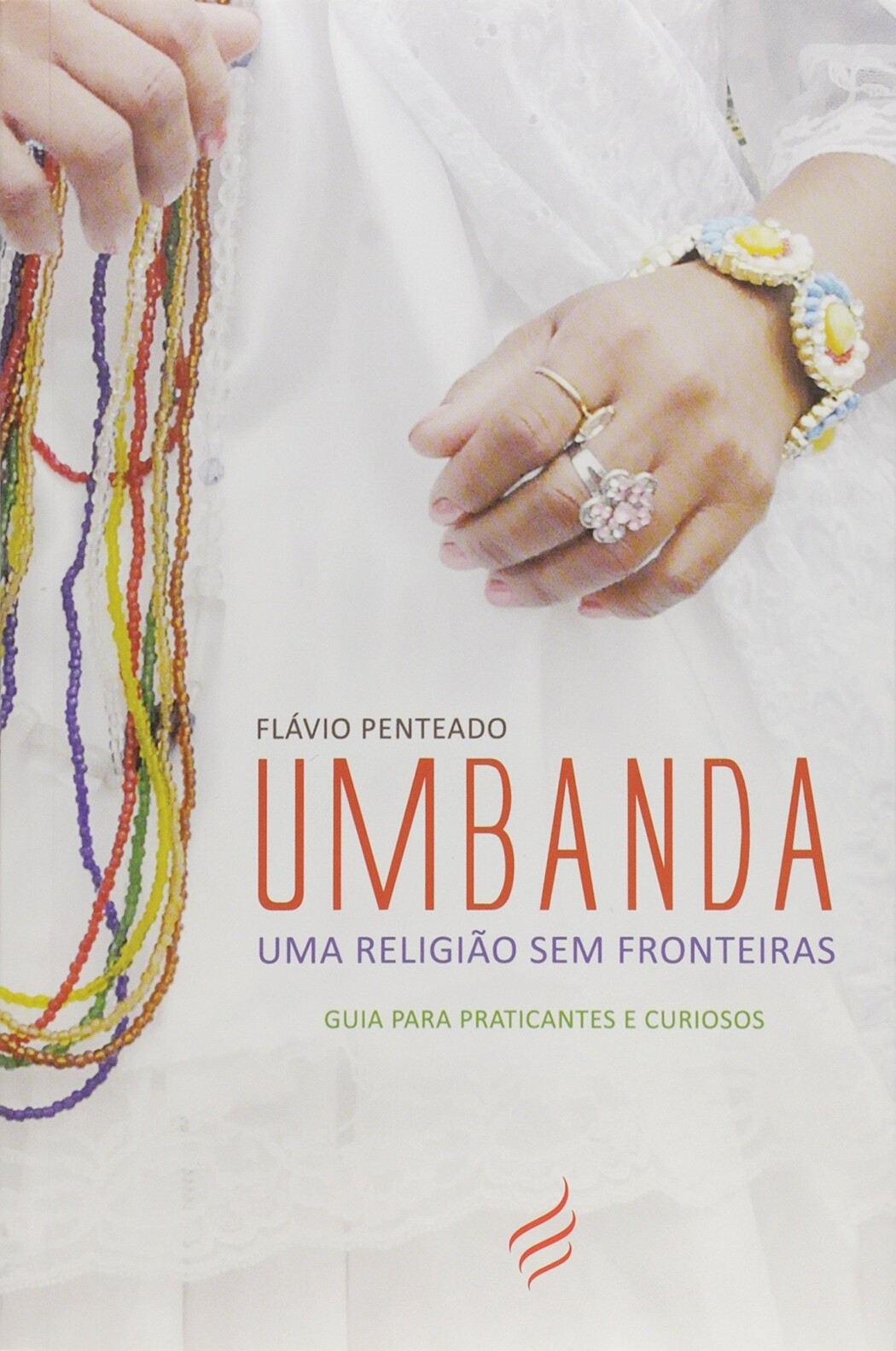 UMBANDA - UMA RELIGIAO SEM FRONTEIRAS