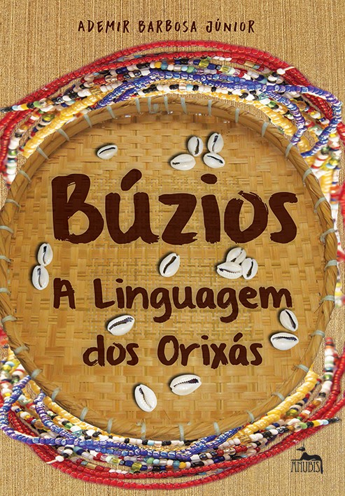 Búzios - A linguagem dos orixás