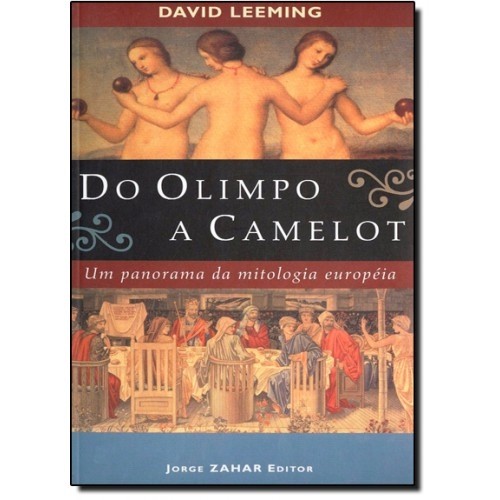 DO OLIMPIO A CAMELOT