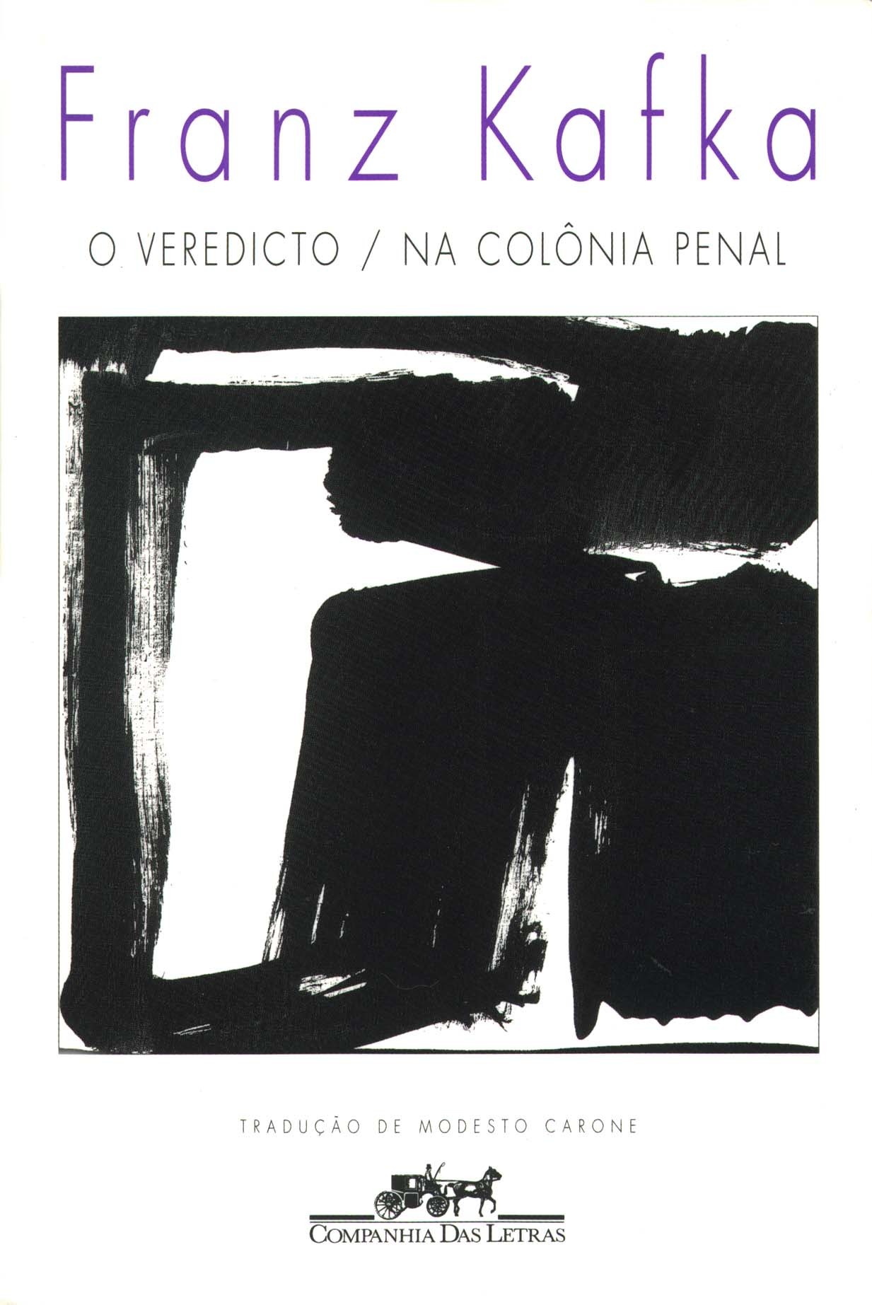 O veredicto / Na colônia penal