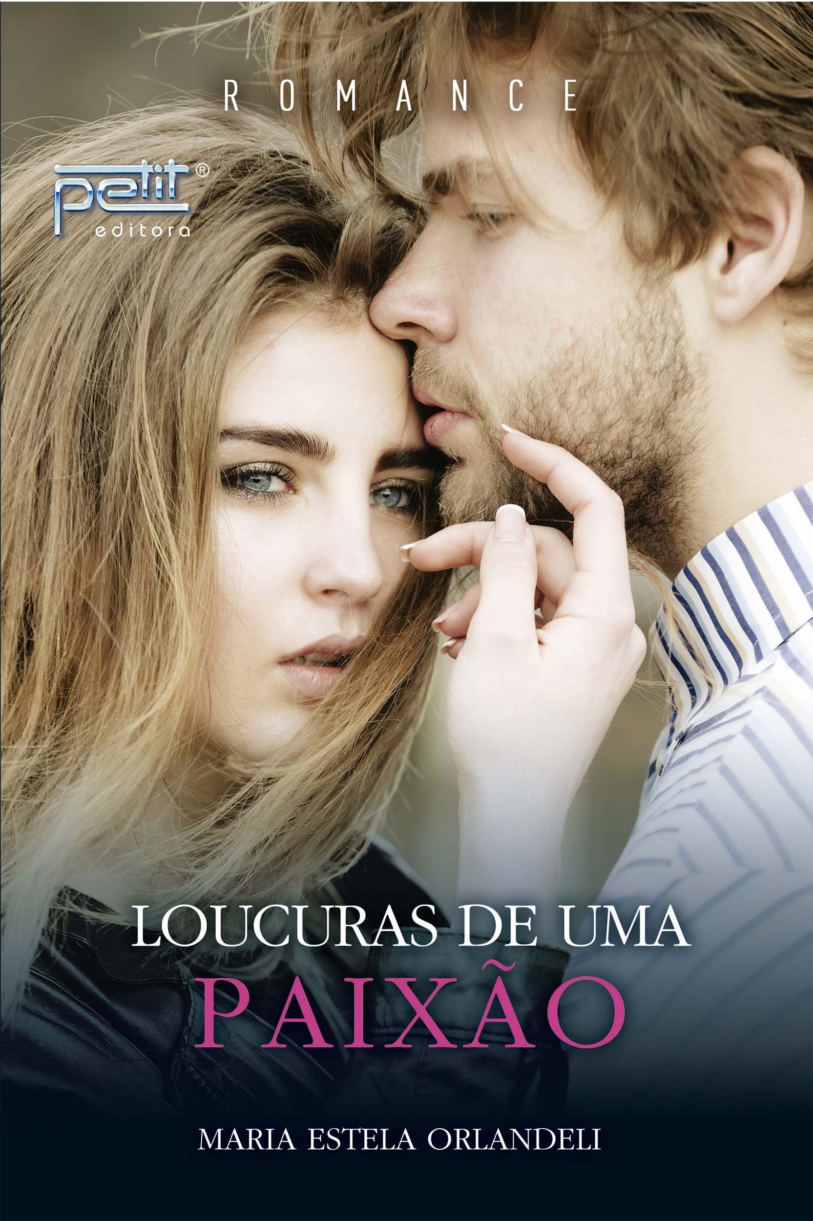 Loucuras de uma paixão