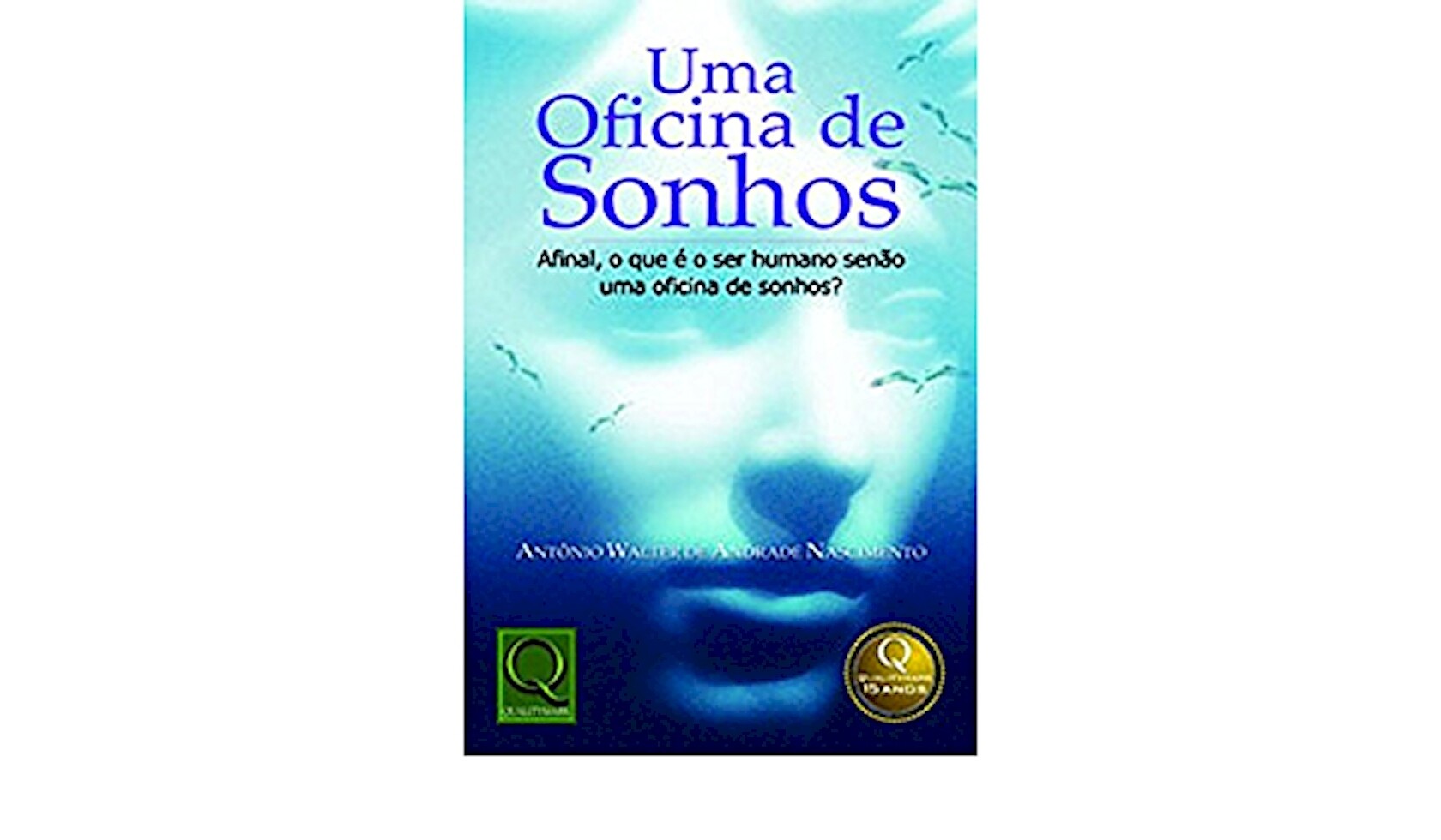 UMA OFICINA DE SONHOS