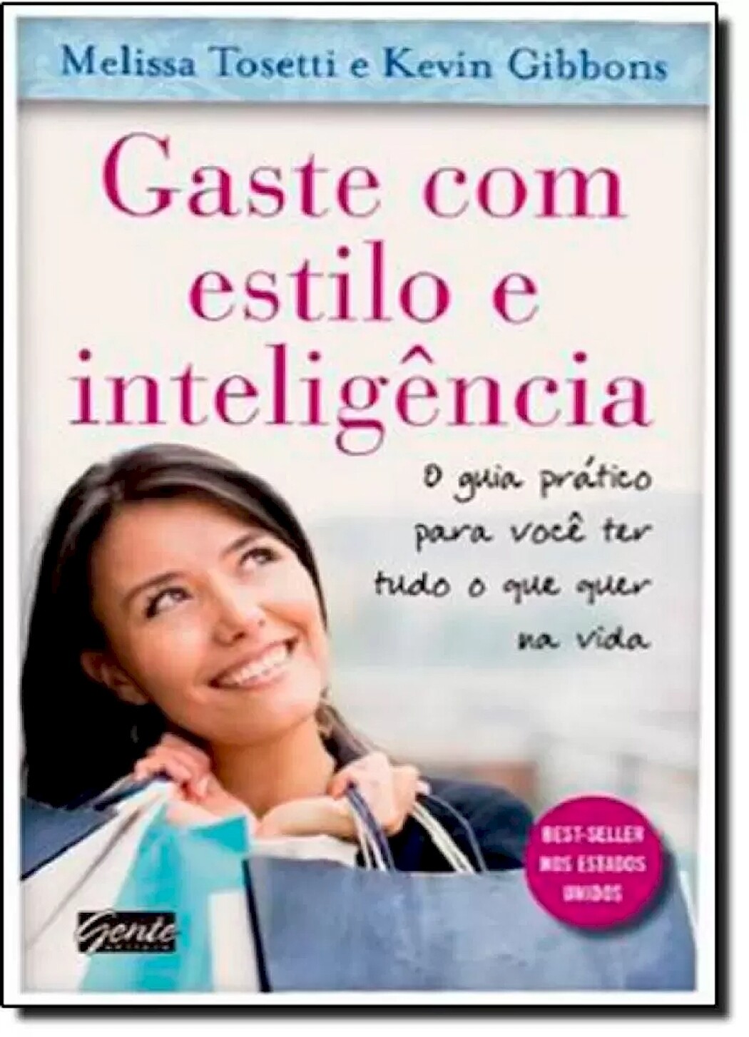 GASTE COM ESTILO E INTELIGENCIA