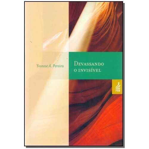 DEVASSANDO O INVISIVEL