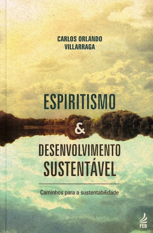 Espiritismo e desenvolvimento sustentável