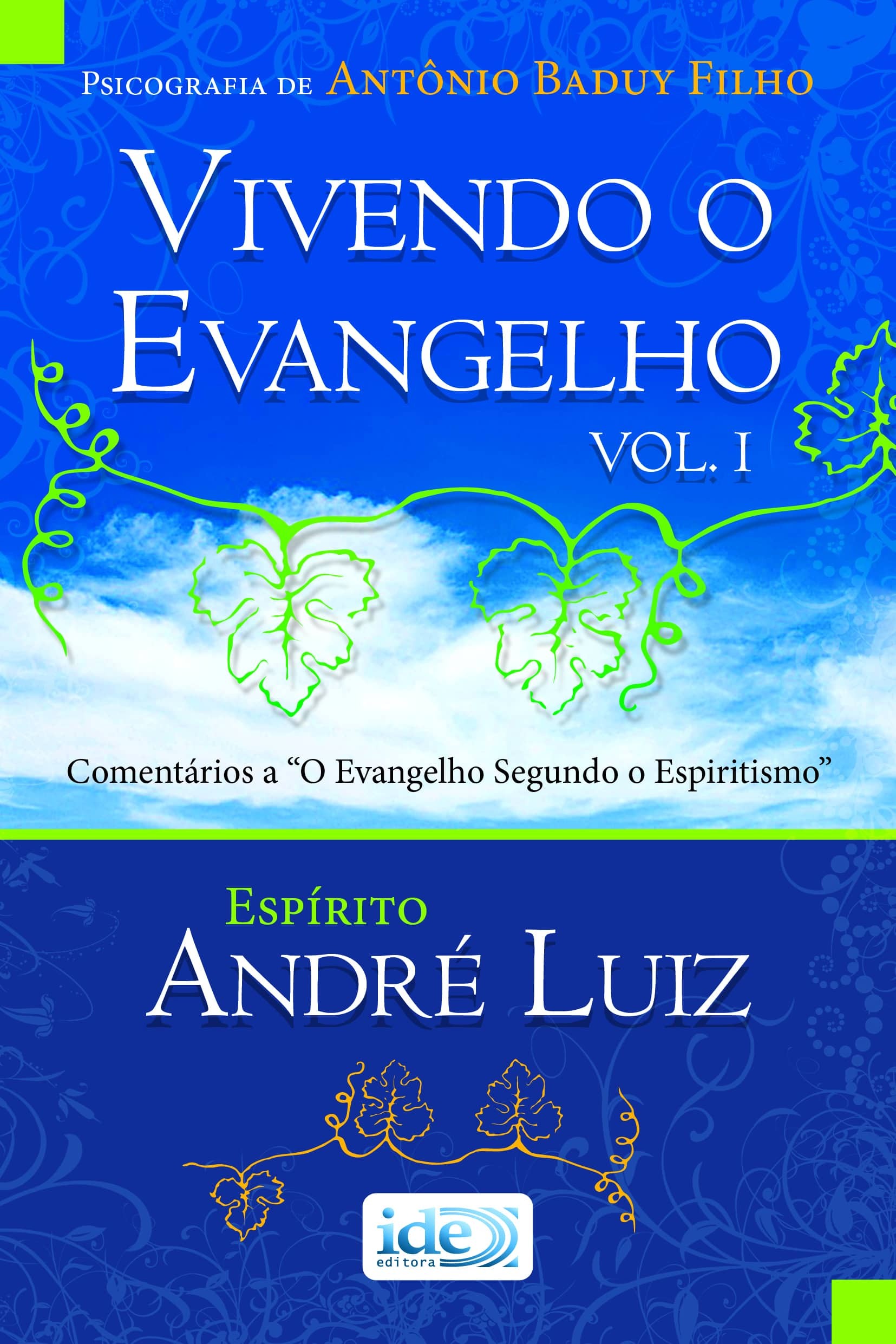 Vivendo o Evangelho Vol. I