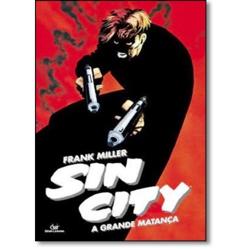 SIN CITY - A GRANDE MATANCA