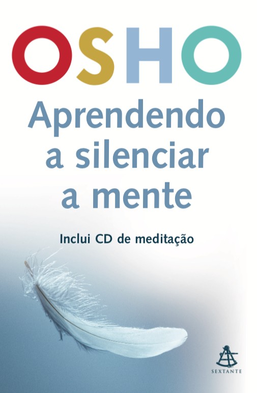Aprendendo a silenciar a mente