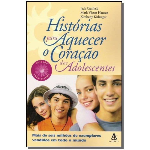 HISTORIAS PARA AQUECER O CORACAO DOS ADO