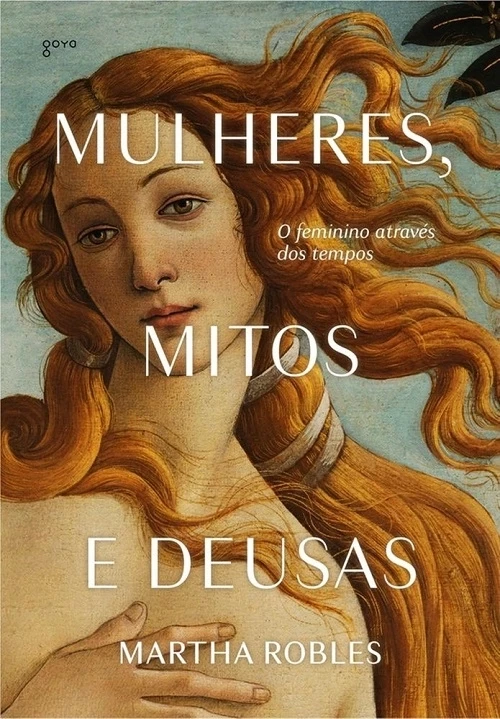 MULHERES MITOS E DEUSAS
