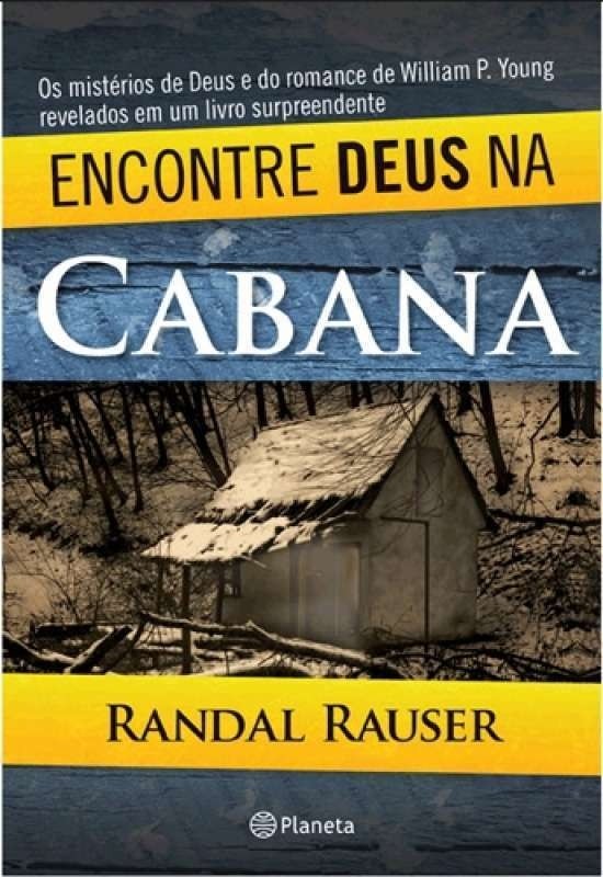 ENCONTRE DEUS NA CABANA