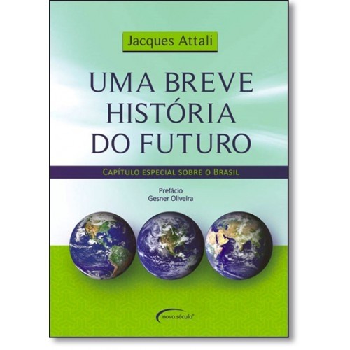 UMA BREVE HISTORIA DO FUTURO