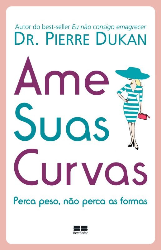 Ame suas curvas