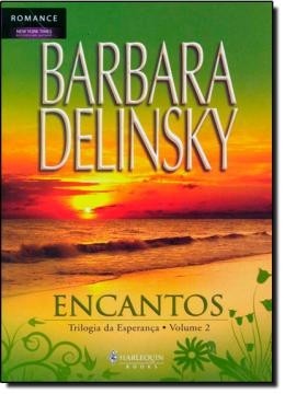 ENCANTOS - TRILOGIA DA ESPERANCA VOL 2